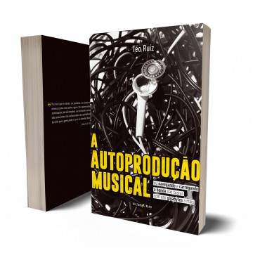 AUTOPRODUÇÃO MUSICAL, A