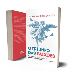 O TRIUNFO DAS PAIXÕES